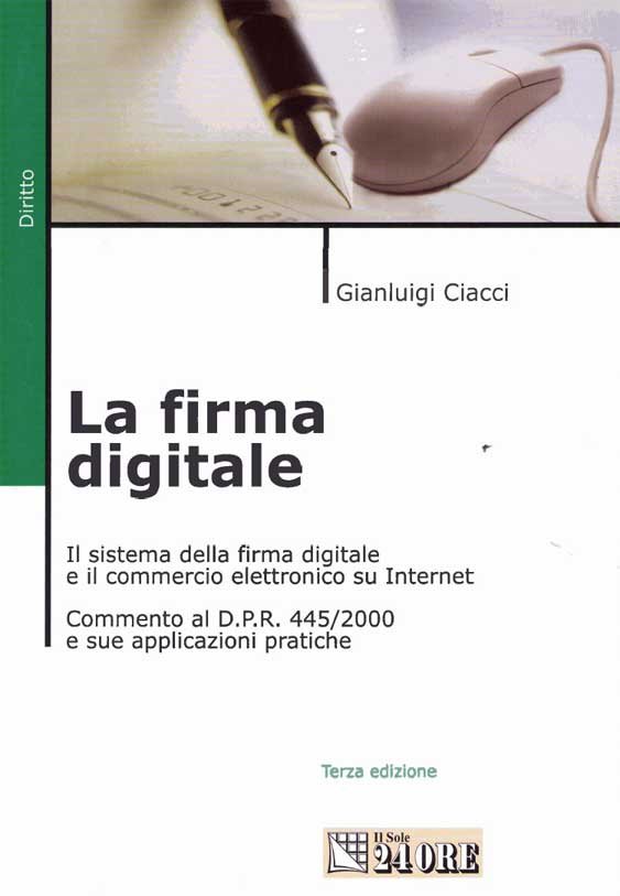 La firma digitale (terza edizione)